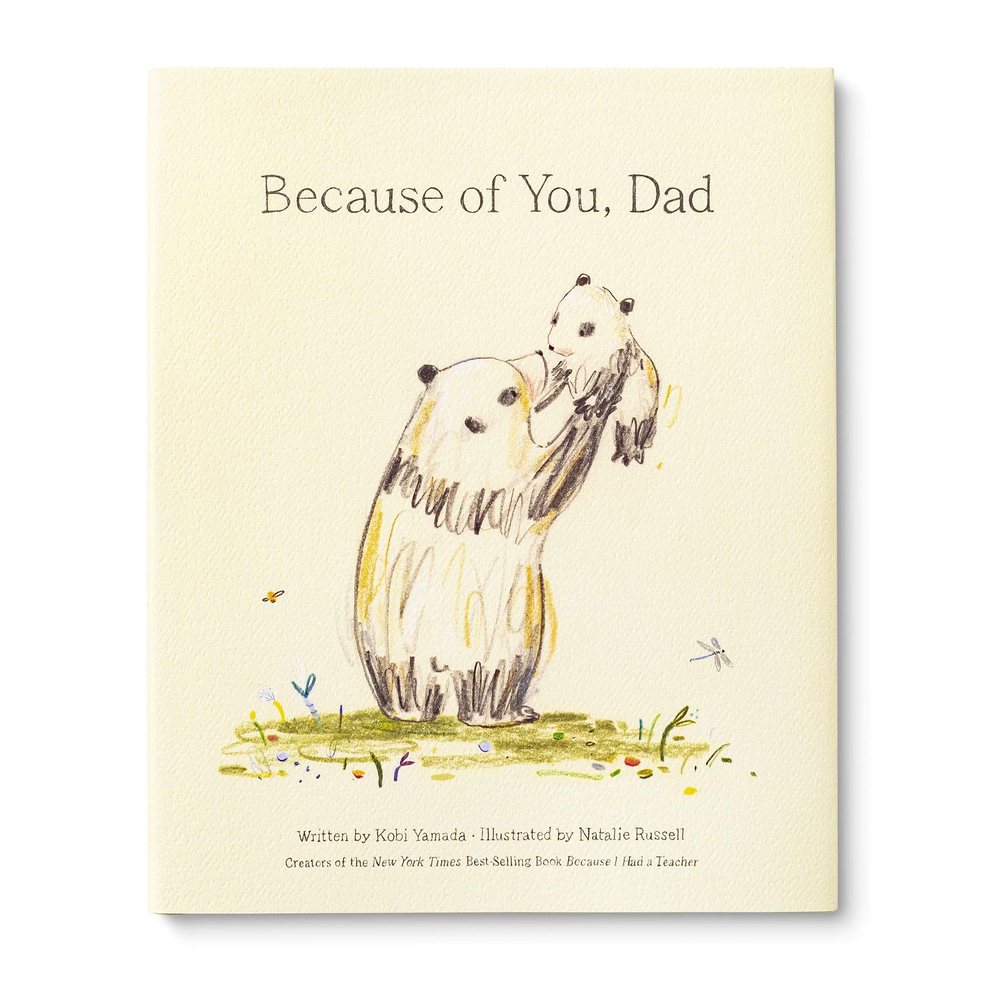 Because Of You, Dad | By Kobi Yamada | Hardcover Book